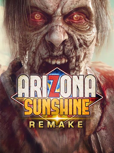 Arizona Sunshine Remake [VR] cd key