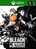 Buy BLEACH Rebirth of Souls - Xbox Series X|S Game Download