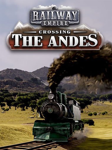 Railway Empire - Crossing the Andes DLC cd key